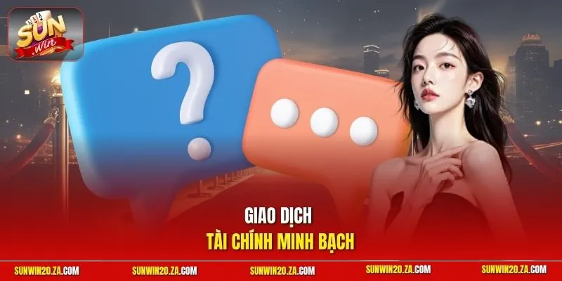 Giao dịch tài chính minh bạch